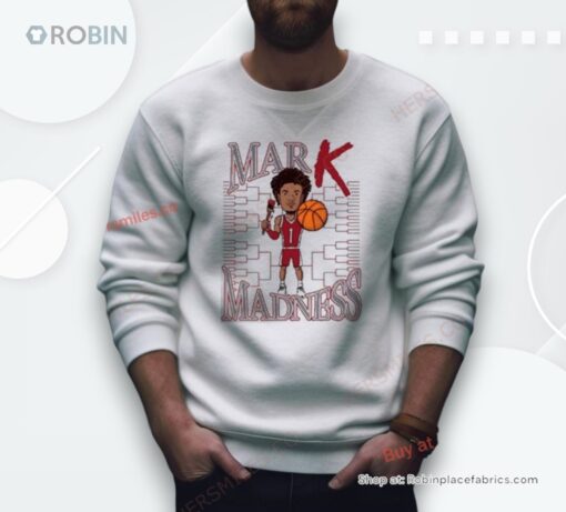 Mark Sears Mark Madness Shirt