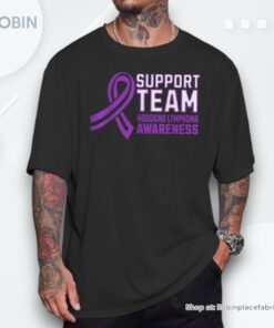 Matching Support Team Hodgkins Lymphoma Awareness Ribbon Unisex Shirt Matching Support Team Hodgkins Lymphoma Awareness Ribbon Unisex Shirt