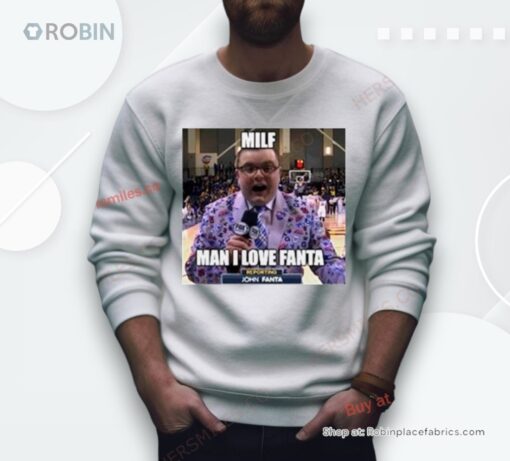 Milf Man I Love Fanta John Fanta Meme Shirt