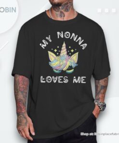 My Nonna Loves Me Italian Grandmother Unicorn Grandma Unisex Shirt My Nonna Loves Me Italian Grandmother Unicorn Grandma Unisex Shirt