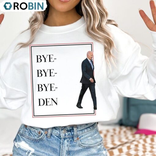 Neutral Bye Bye Bye Den Shirt, Hot Biden Drops Out Long Sleeve Sweatshirt