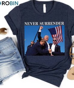 Never Surrender Limited Shirt, Republican Crewneck Long Sleeve