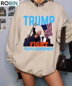 Never Surrender Limited Shirt, Neutral Donald Trump Long Sleeve Tee Tops