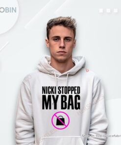 Nicki Stopped My Bag Shirt
