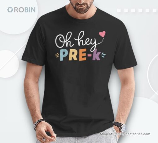 Oh Hey Pre K Back To School Student Teacher Preschool Unisex Shirt