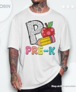 P Is For Pre K Teacher Pencil Apple Back To School Unisex Shirt
