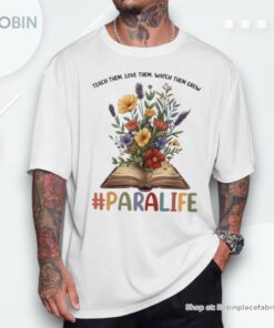 Paraprofessional For Women Wildflowers Para Life Unisex Shirt