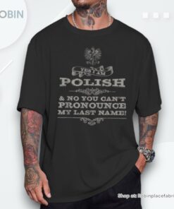 Polish Polish Pride Polish Last Name Unisex Shirt