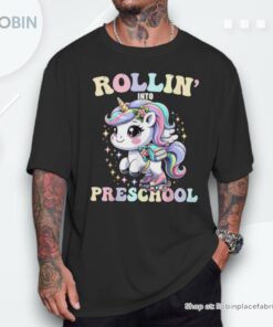 Preschool Back To School First Day Girls Prek Rollin Unicorn Unisex Shirt Preschool Back To School First Day Girls Prek Rollin Unicorn Unisex Shirt