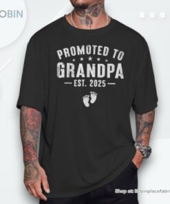 Promoted To Grandpa 2025 Soon To Be Grandfather New Grandpa Unisex Shirt