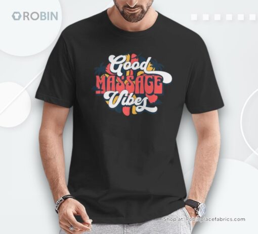 Retro Good Massage Vibes Unisex Shirt