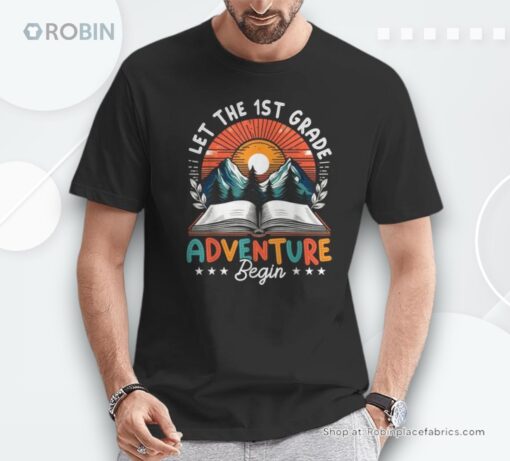 Retro Let The 1st Grade Adventure Begin First Grade Teacher Unisex Shirt