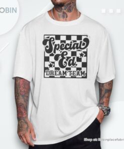Retro Special Education Dream Team Back To School Women Unisex Shirt Retro Special Education Dream Team Back To School Women Unisex Shirt