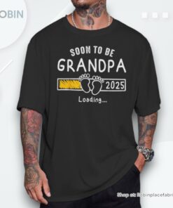 Soon To Be Grandpa 2025 Loading Promoted To Grandpa 2025 Unisex Shirt