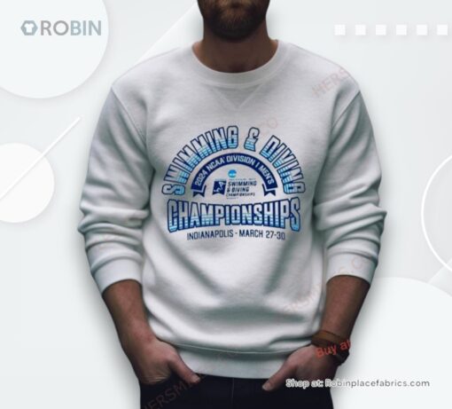 Swimming & Diving Ncaa Division Men’s Championships Indianapolis March 27 30 Shirt