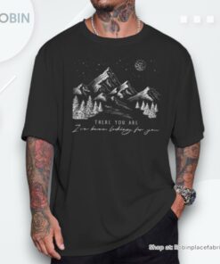 There You Are I’ve Been Looking For You Mountain Book Unisex Shirt