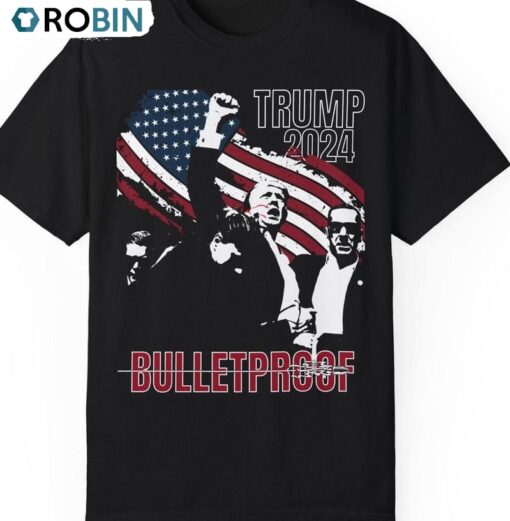 Trump Bulletproof Shirt, Support Trump 2024 Inspired Short Sleeve Crewneck