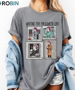 Unique Waiting For Halloween Like Shirt, Horror Sweatshirt T-shirt