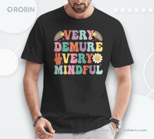 Very Demure Very Mindful Trend Demure & Mindful Retro Unisex Shirt