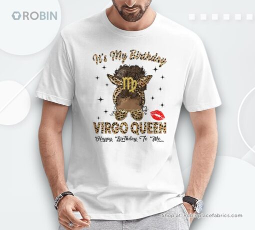 Virgo Queen Messy Bun It’s My Birthday Black Woman Unisex Shirt