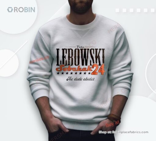 Vote Lebowski Sobchak The Dude Abides 2024 Shirt