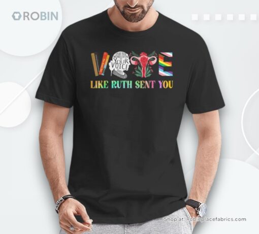 Vote Like Ruth Sent You For Squad Unisex Shirt