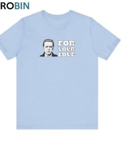 Walken For Your Love Unisex T Shirt , New Rare Long Sleeve Sweater Gift For Fan