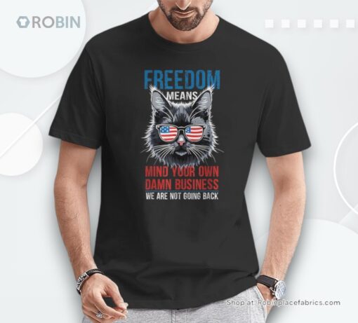 Walz Freedom Means Mind Your Own Damn Business Harris Walz Unisex Shirt