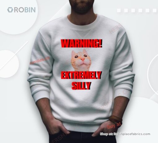 Warning Extremely Silly Cat Meme Shirt