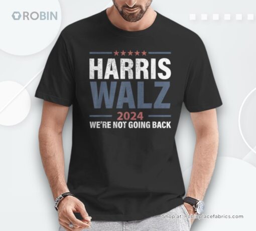 We Are Not Going Back 2024 Unisex Shirt