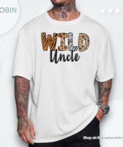 Wild Uncle Zoo Born Two Be Wild B Day Safari Jungle Animal Unisex Shirt Wild Uncle Zoo Born Two Be Wild B Day Safari Jungle Animal Unisex Shirt