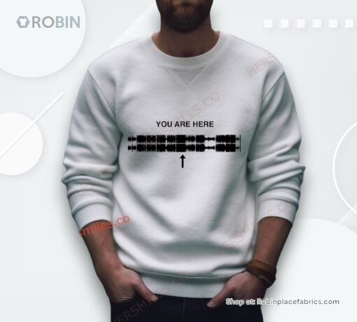 You Are Here Shirt