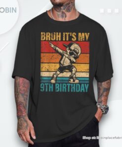 9 Year Old Birthday Dabbing Boy Bruh It’s My 9Th Birthday Shirt