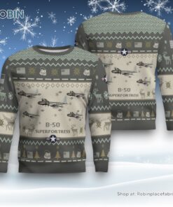 Air Force Ugly Christmas Sweatshirt, Sweater, B 50 Superfortress B50 Aircraft Ugly Christmas Sweatshirt, Sweater