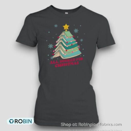 All Booked For Christmas Teacher Unisex Shirt
