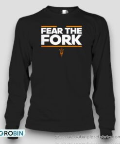 Arizona State Sun Devils Fear The Fork Unisex Shirt Arizona State Sun Devils Fear The Fork Unisex Shirt