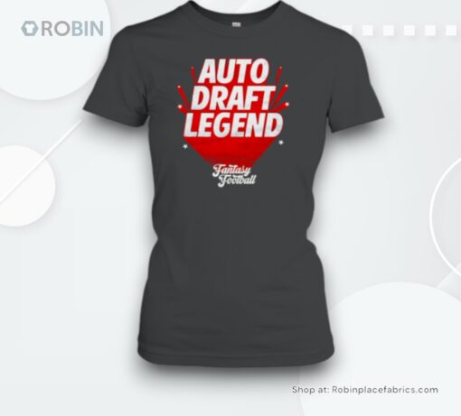 Auto Draft Legend Fantasy Football Unisex Shirt