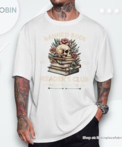 Banned Book Reader’s Club Literacy And Justice For All Skull Shirt