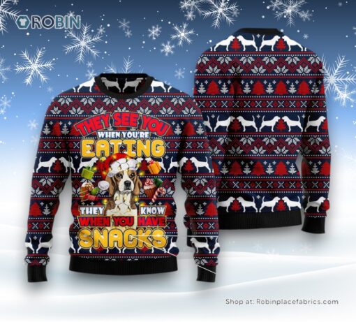 Beagle They Know When You Have Snacks Ugly Christmas Sweater