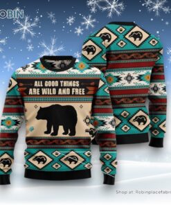 Bear Wild And Free Ugly Christmas Sweater