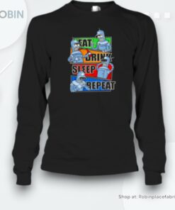 Bender Futurama Robot Routine Eat Drink Sleep Repeat Unisex Shirt