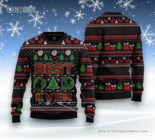 Best Dad Ever Ugly Christmas Sweatshirt, Sweater