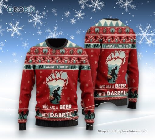 Bigfoot Sweater, Who Has A Beer Whit Darryl Ugly Christmas Sweater, Ugly Sweater For Men And Women