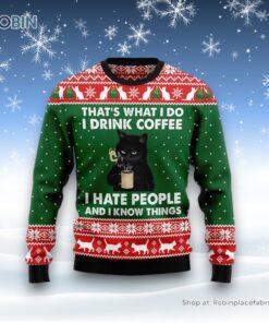Black Cat Drink Coffee I Hate People Ugly Sweater, Christmas Gift For Cat Love