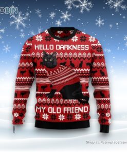 Black Cat Hello Darkness My Old Friend Ugly Christmas Sweater, Christmas Gift For Cat Love