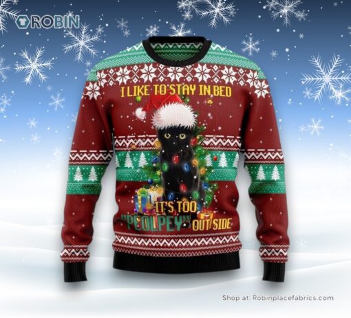 Black Cat Like Stay To In Bed Xmas Ugly Christmas Sweater, Christmas Gift For Cat Love