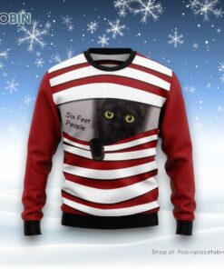 Black Cat Six Feet Ugly Christmas Sweatshirt, Sweater, Christmas Gift For Cat Love