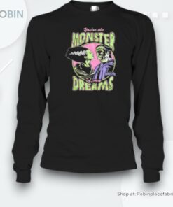 Bride Of Frankenstein You’re The Monster Of My Dreams Halloween Unisex Shirt