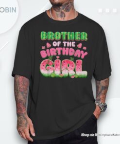 Brother Birthday Girl One In A Melon Watermelon Family Shirt