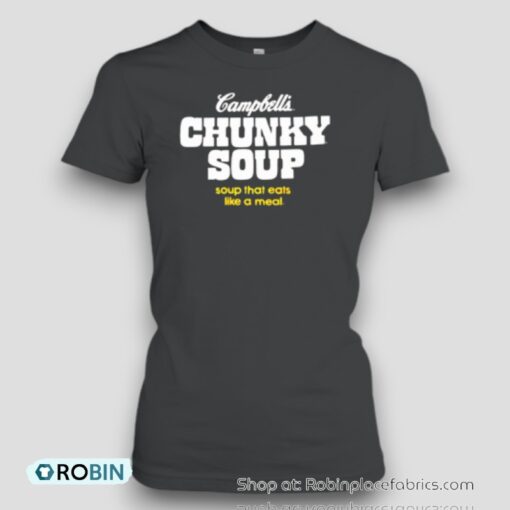 Campbell’S Chunky Soup That Eats Like A Meal Unisex Shirt